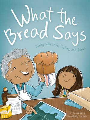 cover image of What the Bread Says